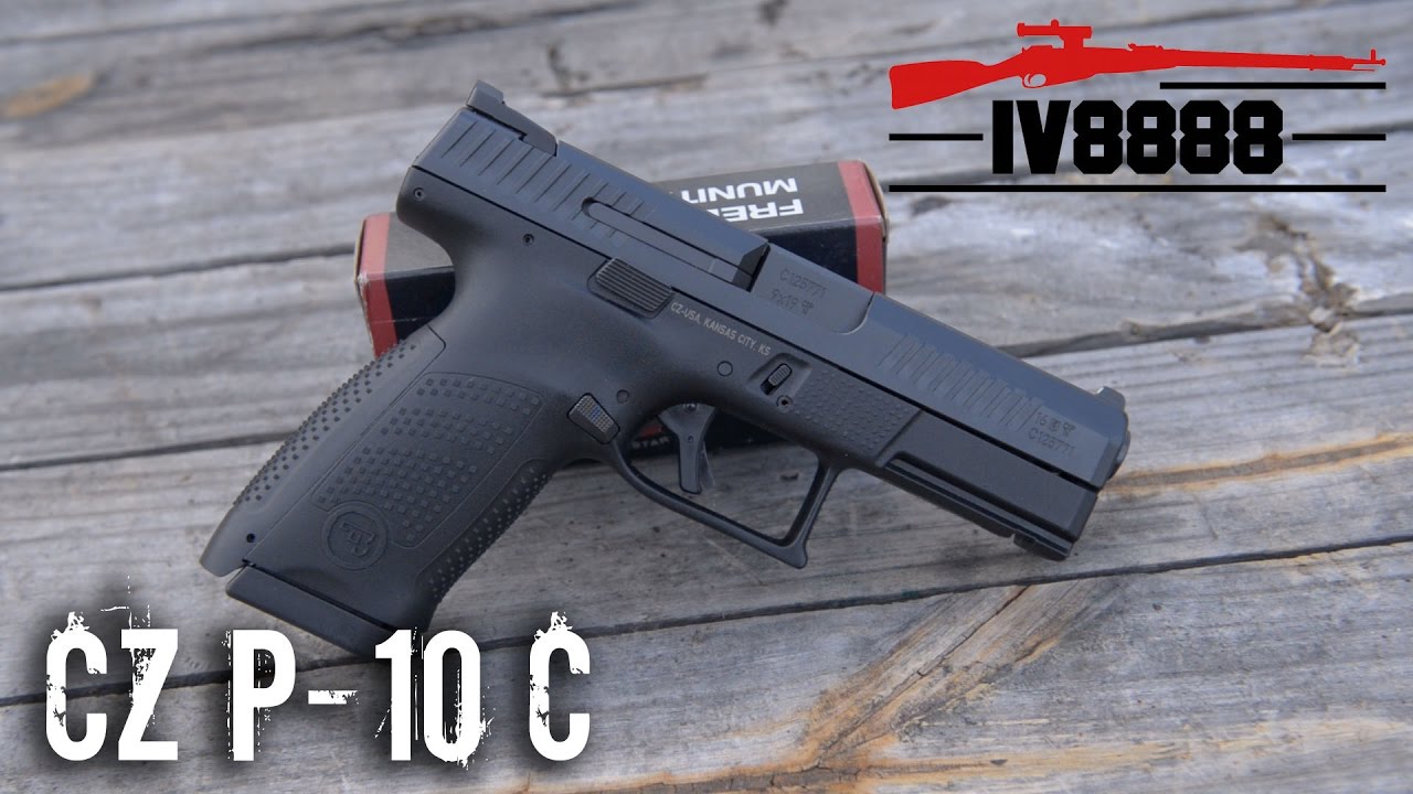 Z cz c. Cz p-10 c и Glock 19. Cz p-10c с глушителем. Cz p10f.