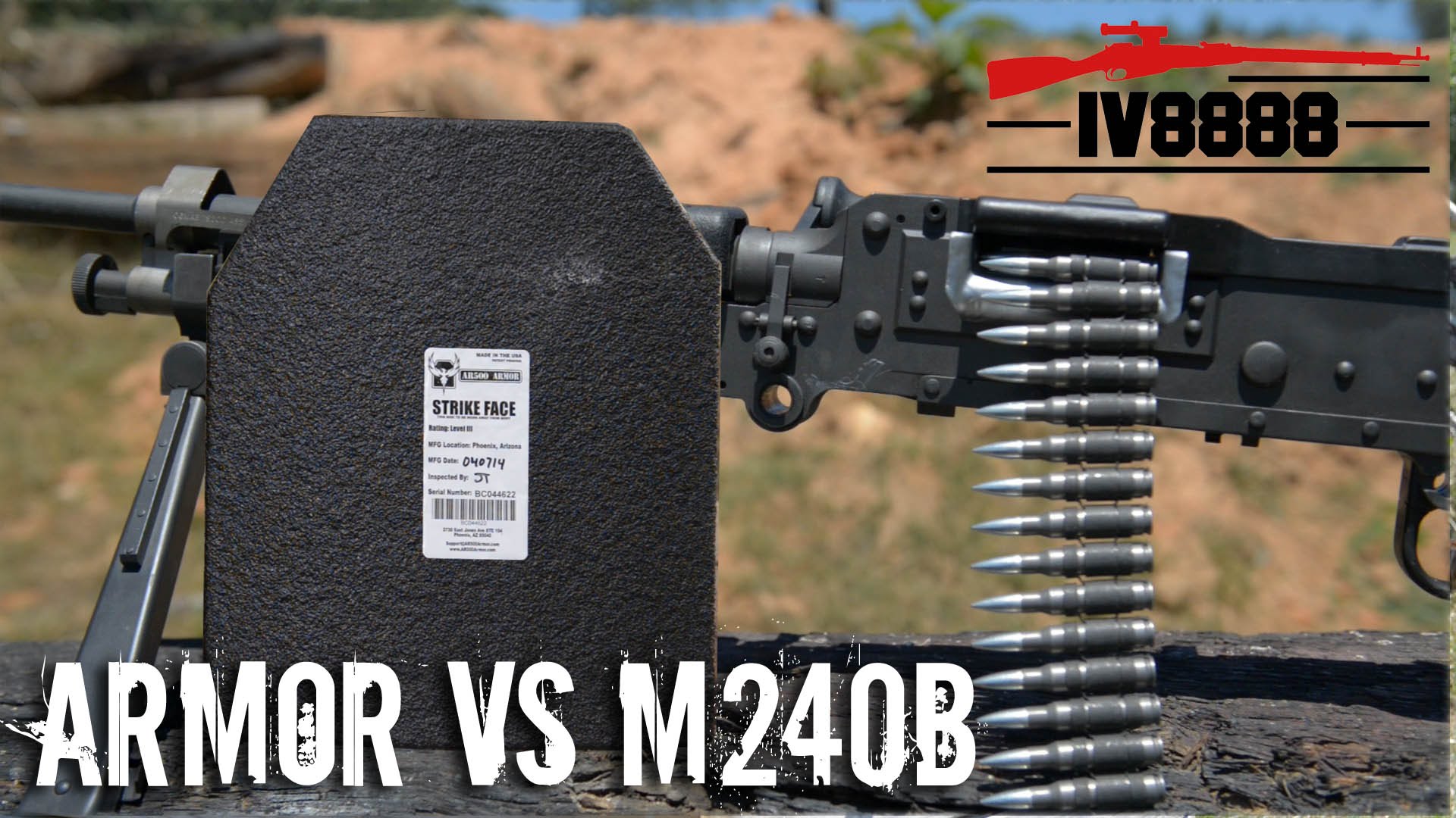 AR500 Armor vs M240 Bravo.